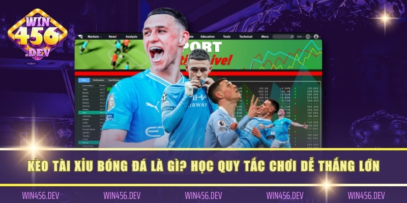 kèo tài xỉu bóng đá là gì