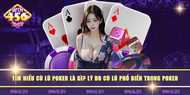 cù lũ poker